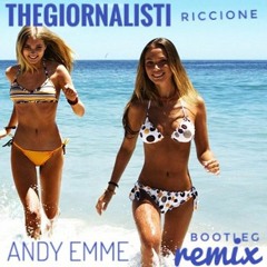RICCIONE (Andy Emme Bootleg Remix)