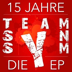 T.E.A.M. (prod. DJ StL)