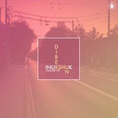 Inukshuk - Direkshun Vol. VIII