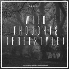 Wild Thoughts (Freestyle)