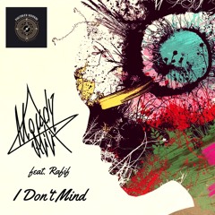 Moudy Afifi feat. Rafif - I Don't Mind (Radio Edit)