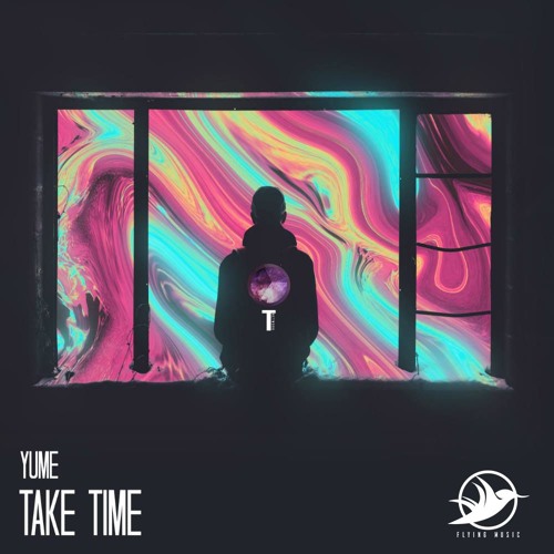 Yume - Take Time [Trap Network x Flying Music Release]