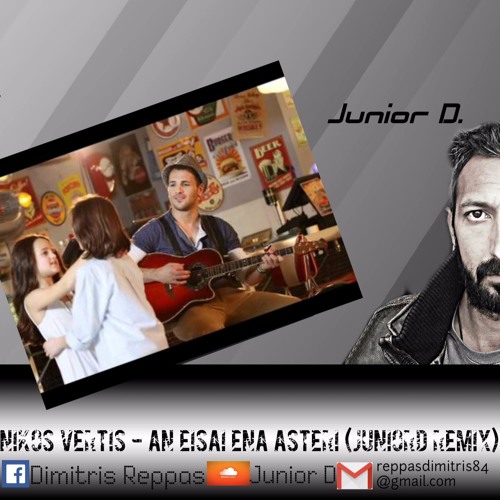 Stream Nikos Vertis - An Eisai Ena Asteri (Junior D Remix) by JuniorD |  Listen online for free on SoundCloud
