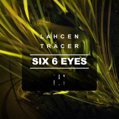 Six 6 Eyes