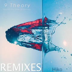 The Coiors Were Bright (Hiko Remix)
