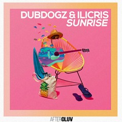 Dubdogz & iLicris - Sunrise (Original Mix)