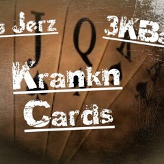 Krankn Cards x King Jerz