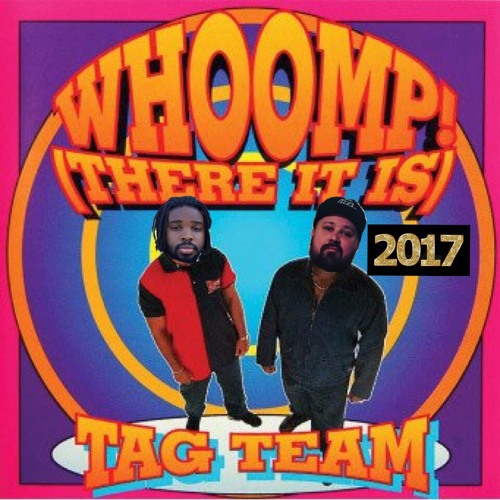 Whoomp There It Is (Wick-it Remix feat. Fyütch)