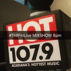 #TrillFM Wed. Evenin' Audio Waves