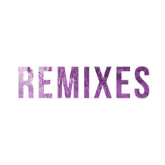 Remixes