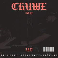 Chuwe Live At The Banger Series 7.8.17