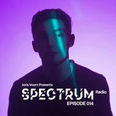 Spectrum Radio Episode 014 by JORIS VOORN