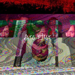 Autopilot (prod. Planet V)