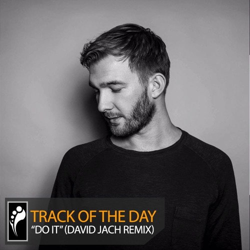 Track of the Day: Luna City Express “Do It” (David Jach Remix)