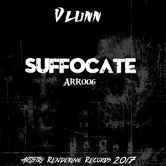 VLUNN - Suffocate (Original Mix) [ARR006]