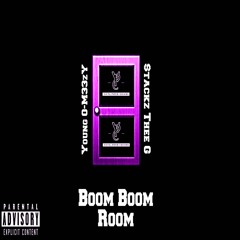 Young O-M33zY - Boom Boom Room Ft. $tackz Thee G