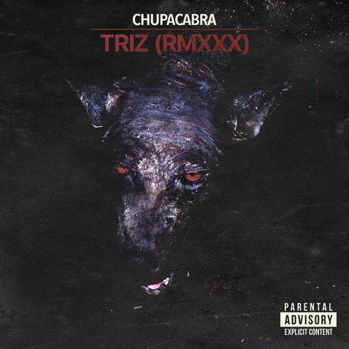 CARNAGE x APE DRUMS - CHUPACABRA (TRIZ RMXXX)