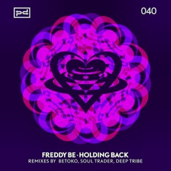 Freddy Be - Holding Back (Deep Tribe Club Mix ft. Violin Girl)[Free Download]