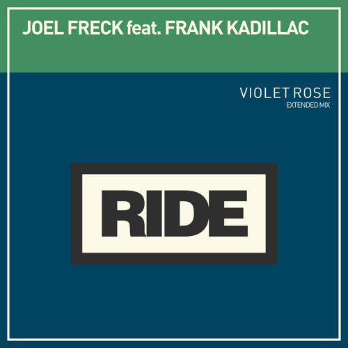Joel Freck feat. Frank Kadillac - Violet Rose (Original Mix)