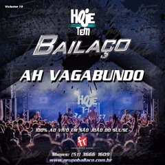 14 - Ah vagabundo