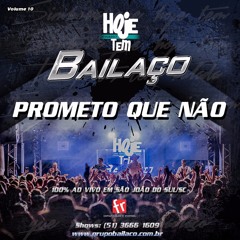 07 - Prometo que não