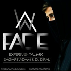 Alan Walker-Faded-Experimental Mix-Dj Sagar Kadam & Dj Dipali