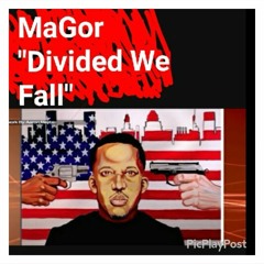 "Divided we fall" By MaGor produced by Sinima