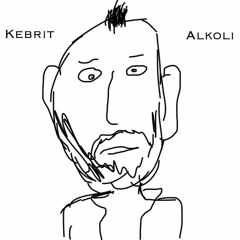 KEBRIT - Alkoli