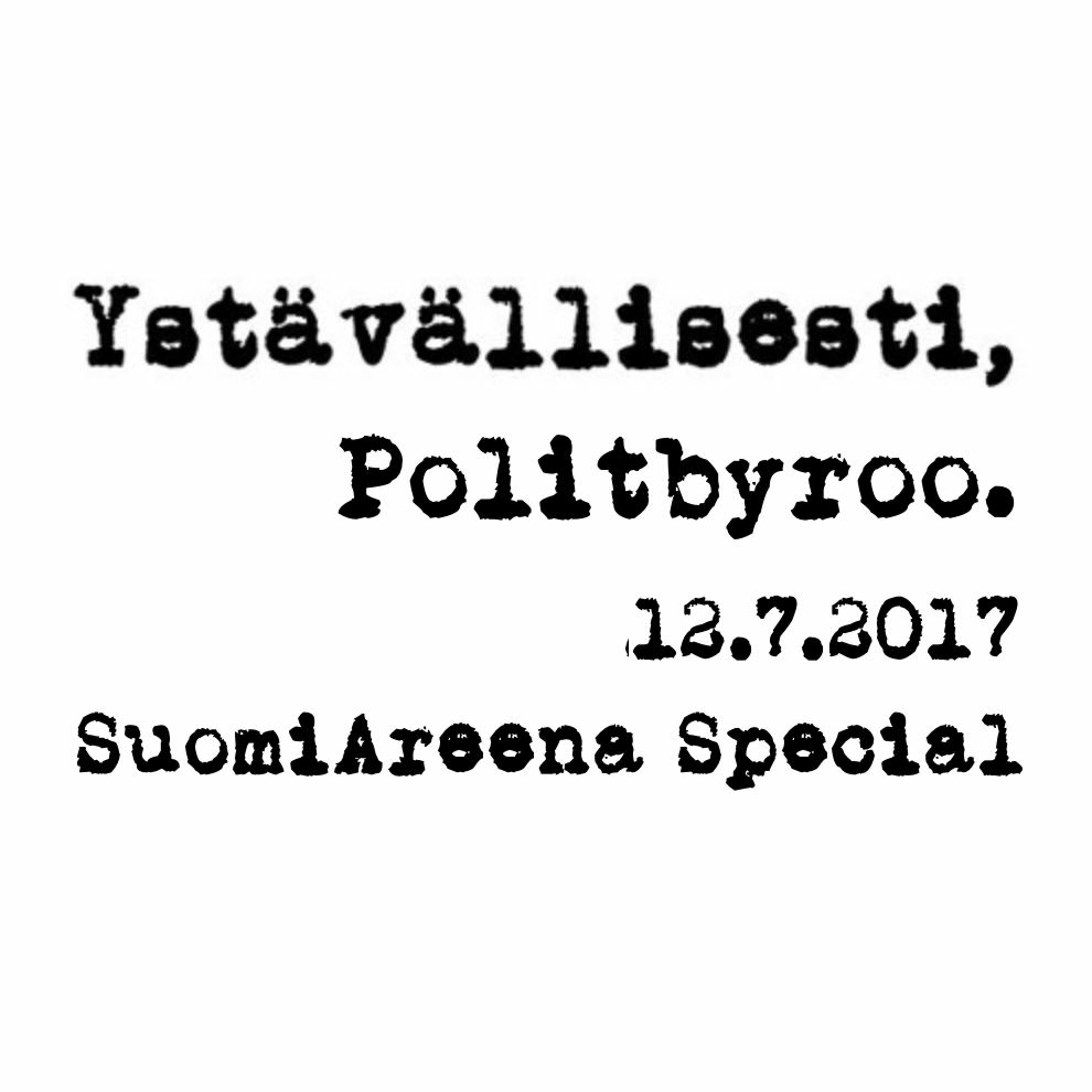SuomiAreena special; Sininen tulevaisuus ja pressanvaalit – 12.7.2017 episode artwork