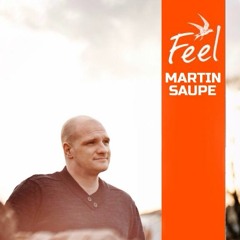 Martin Saupe - Feel Festival 2017 (Scheune)
