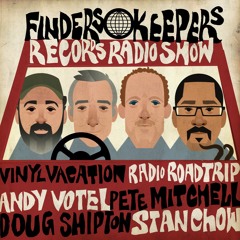 Finders Keepers Radio - Vinyl Vacation Road Trip