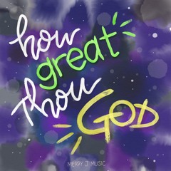 How Great Thou God / O store gud (sketch for arr.)