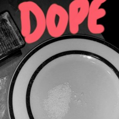 Dope Boi