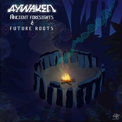 Ancient Foresights & Future Roots LP