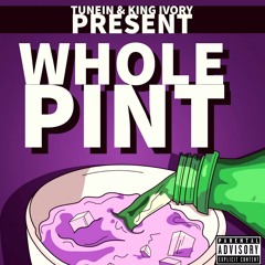 Whole Pint Ft King Ivory