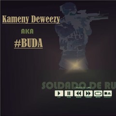 Kameny Deweezy - Soldado De Rua