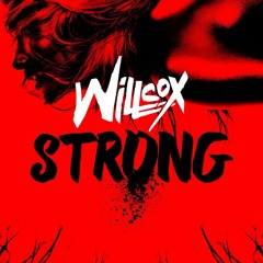 Willcox - Strong (Original Mix)<So Strung Out>