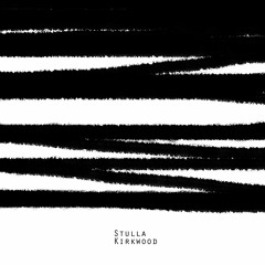 Premiere: Stulla - Kirkwood / 19 July 2017 / Guava / Melodic Techno