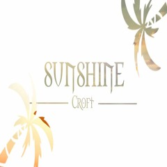 Sunshine - Croft (Original Mix)