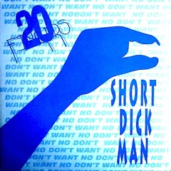 20 Fingers Ft Gillette - Short Dick Man ARTCØRE [TECHNO] Rmx FREEDOWNLOAD