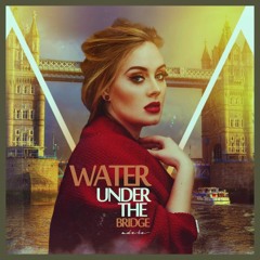 Water Under The Bridge - 2017 [ Angga Bachtiar ] - Special HBD Aii Mʊɖ☜★☞ - Req -