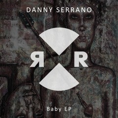 Danny Serrano - Baby