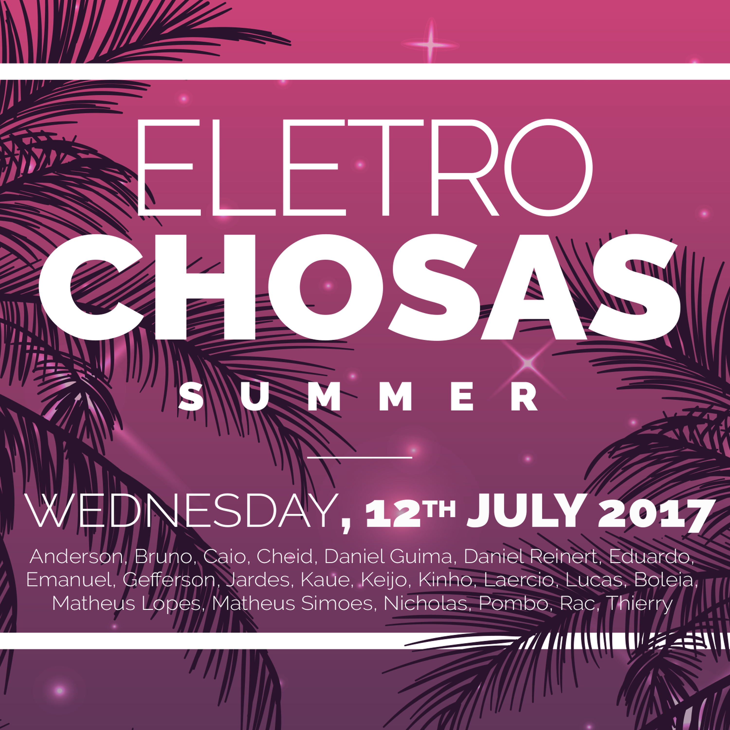 ELETROCHOSAS SUMMER HITS ATÉ O TALO 2017