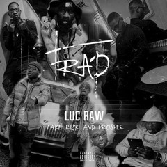 Luc Raw - Beast In The Night ft Prazsy ( Prod By illWillBeatz )