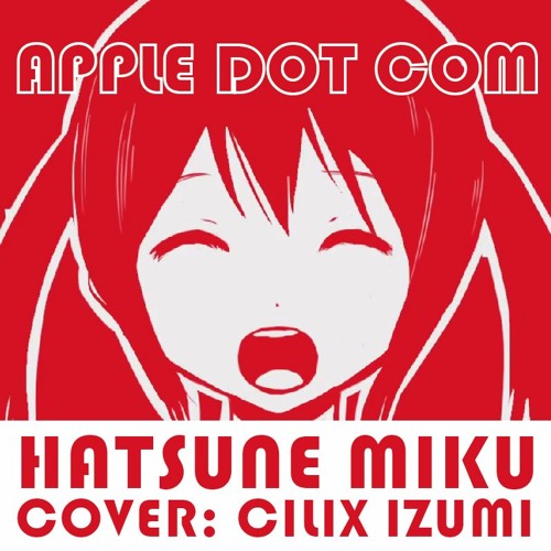 【Cover español】Apple dot com【Hatsune Miku】
