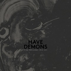 [TERR101] Have Demons - Little to Blame