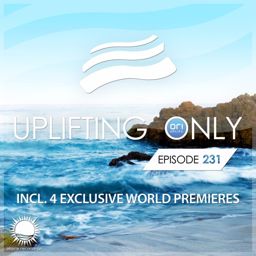 Uplifting Only 231 (July 13, 2017) [All Instrumental]