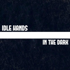In The Dark