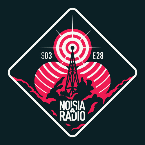 Noisia Radio S03E28