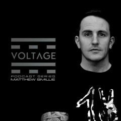 Voltage Podcasts 010 With Matthew Smillie